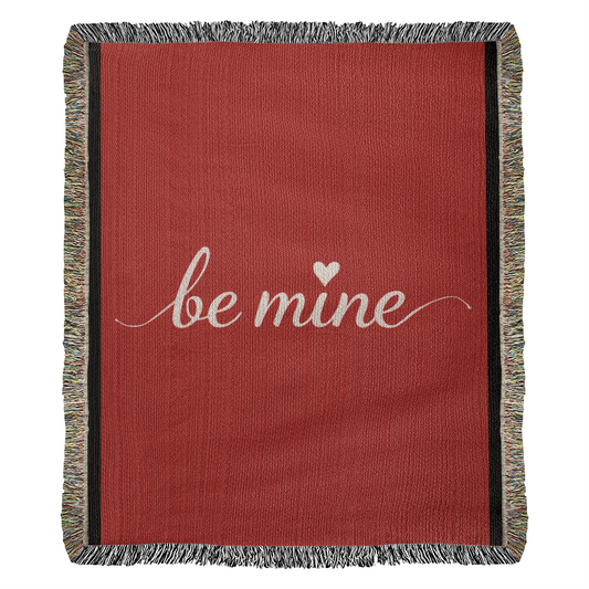 Be Mine Heirloom Artwork Woven Blanket (Portrait) - Personalized Romantic Gift, Customizable Throw for Couples, Anniversary or Wedding Keepsake