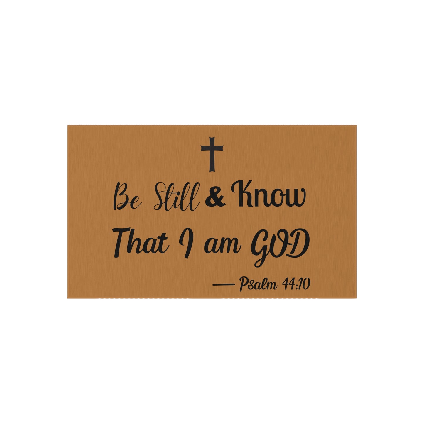 Be Still & Know Outdoor Rug Inspirational Patio Mat