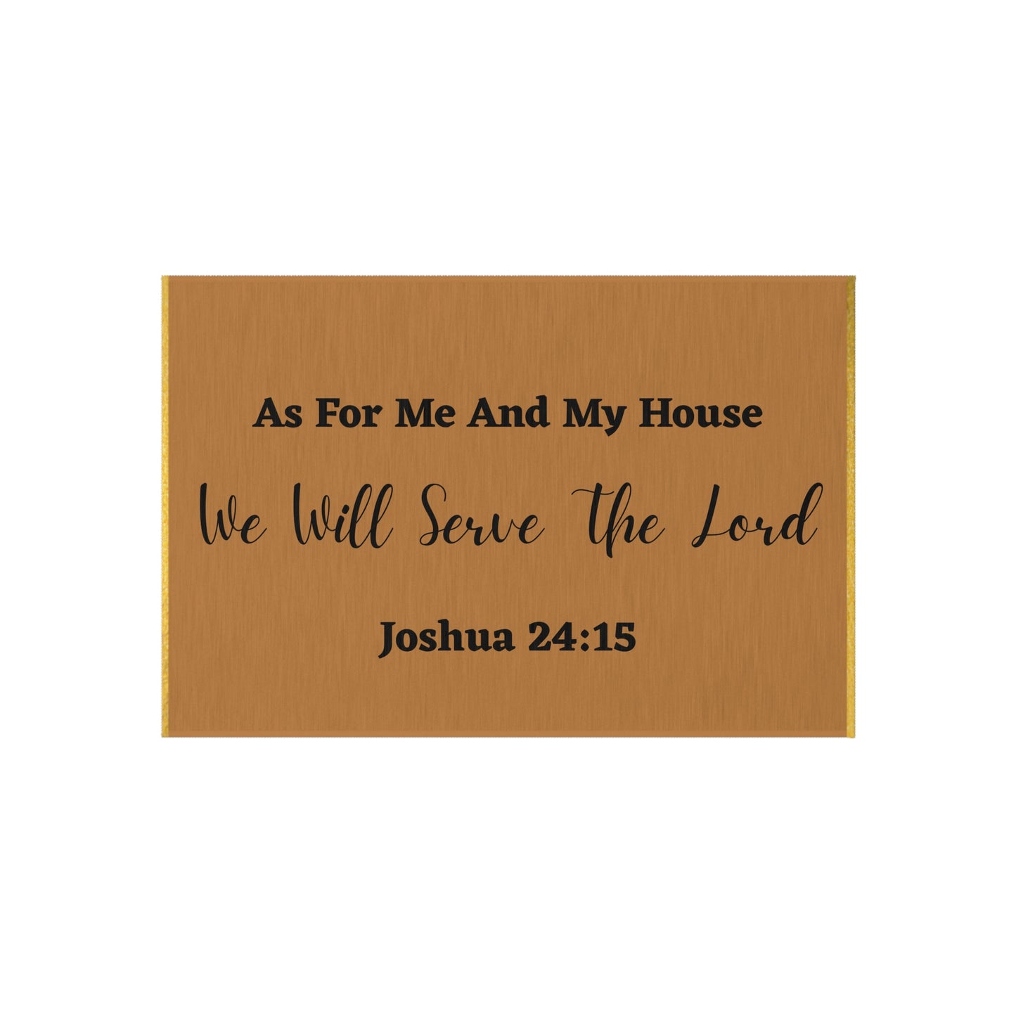Outdoor Rug As For Me And My House We Will Serve The Lord Welcome Mat