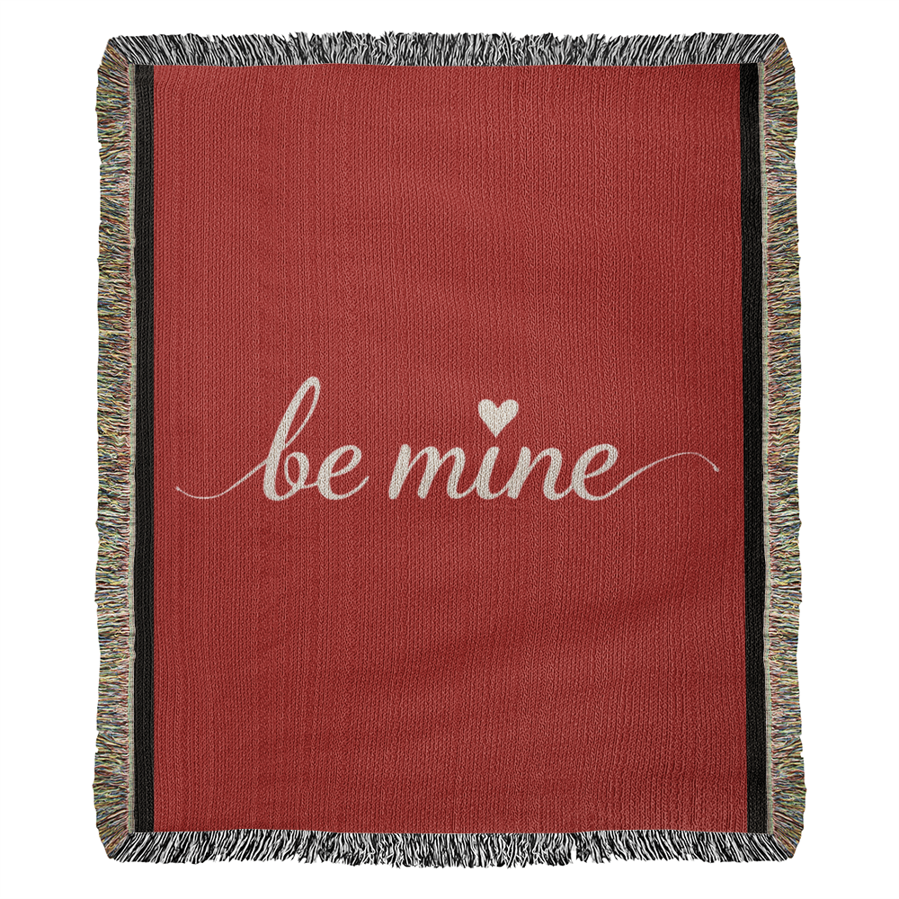 Be Mine Heirloom Artwork Woven Blanket (Portrait) - Personalized Romantic Gift, Customizable Throw for Couples, Anniversary or Wedding Keepsake